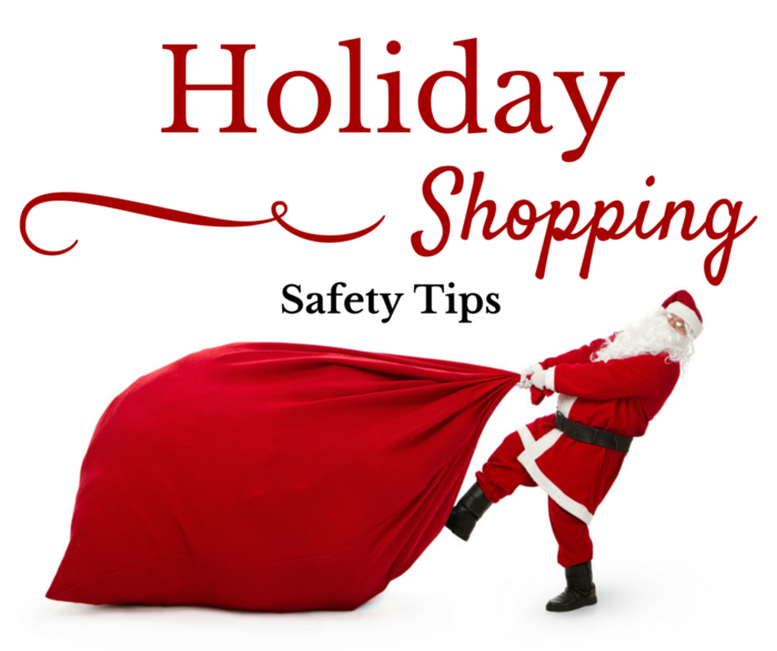 Holiday Season Shopping Safety Tips